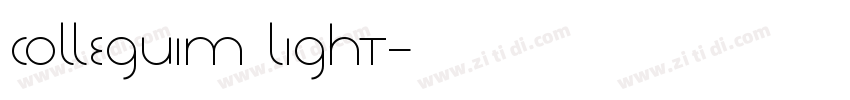 Colleguim Light字体转换